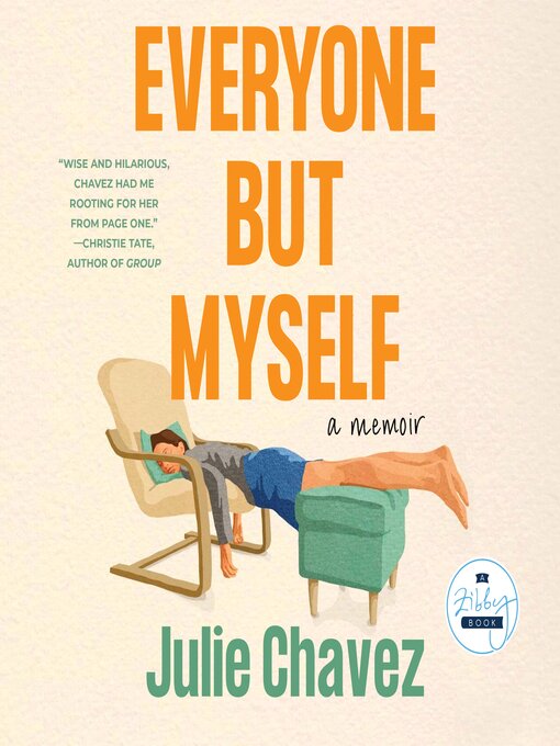 Title details for Everyone But Myself by Julie Chavez - Available